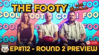 AFL Round Two Preview | The Footy with Marns EP#112