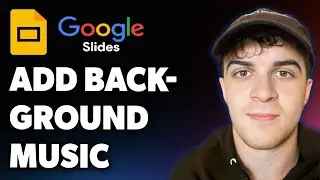 How to Add Background Music to Your Google Slides (Full 2025 Guide)