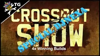 Crossout Show - Special DjNexa (My 4x Winners Builds)
