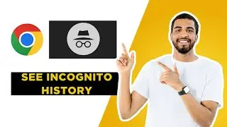 How To See Incognito History On Google Chrome