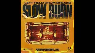Drum Breaks & Loops - A.J. Hall - Slow Burn Vol. 1 [Marketplace]