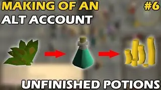 Making An UNFINISHED POTION ALT | 700k+/h | 19 MINUTE PREP TIME