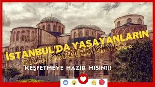 ÜÇ KİLİSENİN BİRLEŞİMİ MOLLA ZEYREK CAMİ (Zeyrek Mosque) - GENÇ KAŞİF