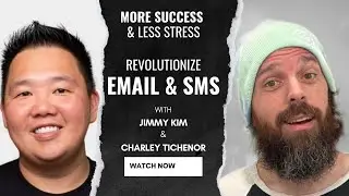 The Email Marketing Revolution: Insights from Jimmy Kim