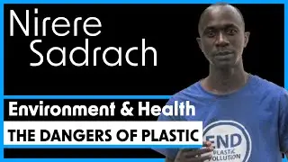 14. Plastic, environment & health hazard, how to manage through its life cycle with Nirere Sadrach