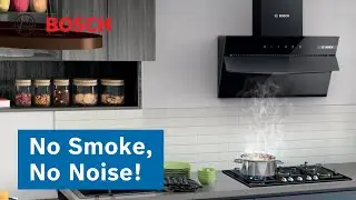 Why Bosch Hoods Are the Best Choice for Modern Kitchens | Bosch Home India