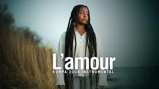 Kompa Zouk Instrumental 2021 [Zouk Instru] - L'amour