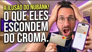 DON'T SIGN UP FOR NUBANK CROMA! (Before seeing what they're hiding).