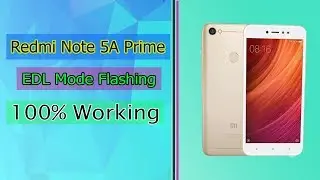 Redmi note 5A/prime flashing by gsm unlock pro