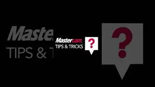 Trips & Tricks | #mastercam | Iconos más GRANDES | Programa como experto