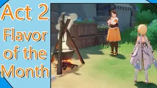 Act 2 :Flavor of the Month Walkthrough | Windblume Fest [Genshin Impact]