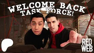 Red Web is BACK! - Welcome to the Task Force