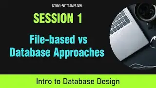 Database Design: Session 1- Advent of Database Systems
