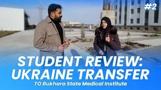 Student Review Ukraine Transfer to Uzbekistan (#2)