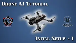MrWhiz Unreal Engine 5 Advanced Drone AI Tutorial - Initial Setup - 1 