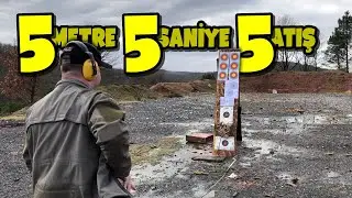 5 metreden 5 saniyede 5 atış (5x5x5 benti)