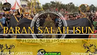 DJ BANTENGAN !!! SATRIO GEMPOL • PARAN SALAH ISUN • RemixerBy DJ ANDIKA