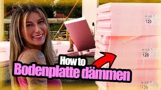 How to Bodenplatte dämmen mit Tschulique