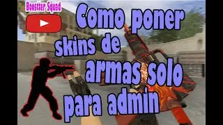 Como instalar skins de armas solo para admin´s #CounterStrike1.6