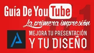 Guía de YouTube #1: 