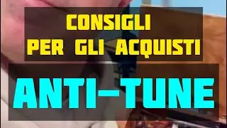 Consigli per gli acquisti: ANTI-TUNE