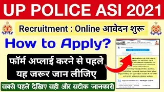 UP POLICE 1300 SI, ASI 2021 ONLINE APPLY | UP POLICE RECRUITMENT 2021 | UPP LATEST