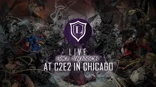 LORT LIVE @ C2E2 2014 - Erika Swanson