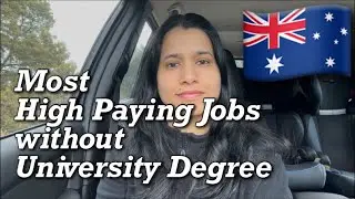 7 High paying jobs of Australia without University degree @Sovikvlogs #internationalstudents