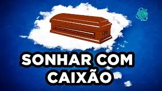 DREAMING ABOUT A COFFIN - What Does It Mean?