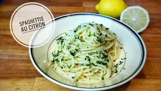 SPAGHETTIS AU CITRON, RECETTE LÉGÈRE SANS BEURRE ET SANS CRÈME