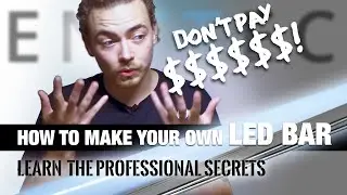 Ep.6 How to make your own LED bar