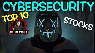Top 10 Cybersecurity Stocks to Buy Now 🚀
