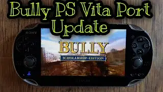 Bully PS Vita Port Update