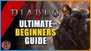Diablo 4 ULTIMATE Beginner's Guide - Be READY For Launch!