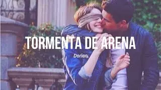 Tormenta de Arena - Dorian (Letra)