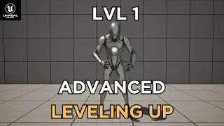 Advanced Level Up System | Unreal Engine 5 Tutorial