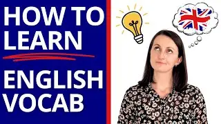 The BEST Ways to Learn English Vocabulary (Never Forget New Words Again!)