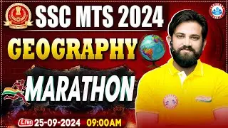 SSC MTS Marathon Classes 2024 | Geography Marathon for SSC MTS | Geography By Naveen Sir