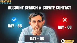 DAY8 - Account Search & Create Contact using 