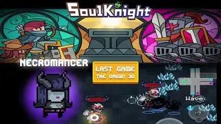 *NEW* Soul Knight Game Mode: Origin Wave 30 w/ Necromancer Hero and OP Strategy