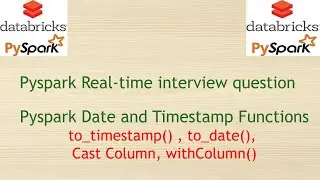 Pyspark Interview Questions --  Pyspark SQL Date and Timestamp Functions