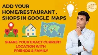 How to add location in Google map