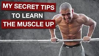 My secret tips to learn the muscle up | Vadym Oleynik (2020)