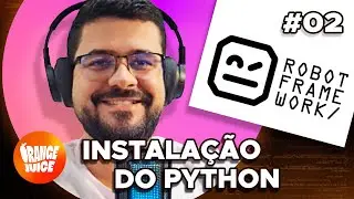 ROBOT-FRAMEWORK: INSTALANDO O #python  | Orange Juice 🍊