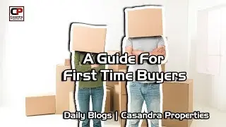 A Guide For First Time Buyers | 5 Steps To Home Ownership