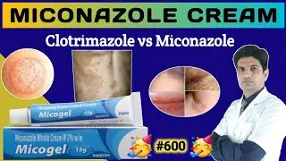 Miconazole nitrate cream | Miconazole nitrate cream ip | Micogel cream | dk gel uses in hindi