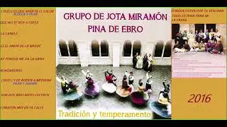 GRUPO DE JOTA  MIRAMON  ( PINA DE EBRO ) 2016 .