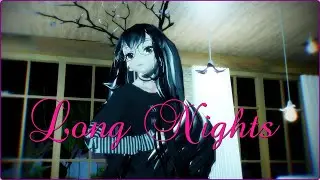 [MMD ft. Thoughtless Mind] LISA - Long Nights (Fan Appreciation video)