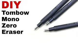 How To Make Tombow MONO Zero Eraser Replica At Home | Step by Step Tutorial