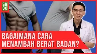 Bagaimana Cara Menambah Berat Badan